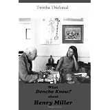 What DONCHA KNOW? about HENRY MILLER