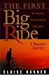 The First Big Ride: A Woman's Journey