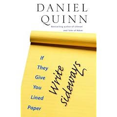 If They Give You Lined Paper, Write Sideways.