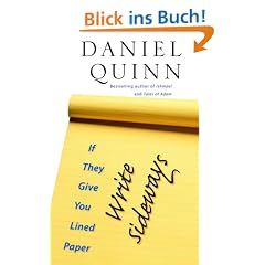 If They Give You Lined Paper, Write Sideways.