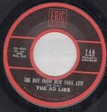BOY FROM NEW YORK CITY/NEW YORKS A LONELY TOWN 7 INCH (7" VINYL 45) US ERIC 0