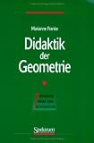 Didaktik der Geometrie.