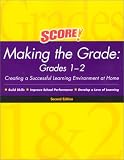 Score! Making the Grade: Grades 1-2, Second Edition (Score! Making the Grade)