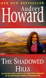 The Shadowed Hills