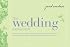 The Wedding Shower Book; How to plan the perfect celebration-including creative ideas for invitations, games, themes, decorations, gifts, and more