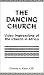 The Dancing Church: Video Impressions of the Church in Africa
