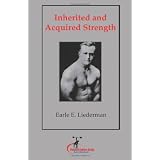 Inherited and Acquired Strength: (Original Version, Restored)