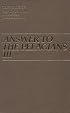 Answer To The Pelagians III (Works of Saint Augustine)