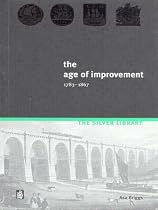 The Age of Improvement, 1783-1867 (Silver Library)