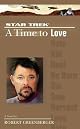 A Time to Love