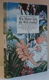 Produkt-Bild: Peter David: Wie Mister Gott die Welt erschuf - Verlag: Heye