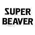 SUPER BEAVER