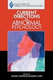 APS: Current Directions in Abnormal Psychology (Readings from the American Psychological Society)