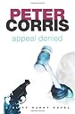 Appeal Denied: A Cliff Hardy Novel (Cliff Hardy series)