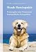 Hunde Homöopathie: Praxisratgeber eines Tierarztes mit homöopathischer Reiseapotheke