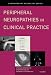 Peripheral Neuropathies in Clinical Practice (Contemporary Neurology Series)