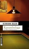 Karambolage: Ein Wiener Kaffeehauskrimi - Hermann Bauer