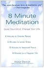 8 Minute Meditation: Quiet Your Mind. Change Your Life.