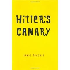 Hitler's Canary