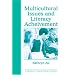 Multicultural Issues and Literacy Achievement (Literacy Teaching Series)