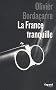 La France tranquille
