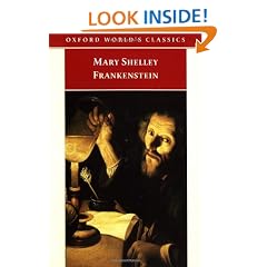Frankenstein: or The Modern Prometheus (Oxford World's Classics)