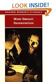Frankenstein: or The Modern Prometheus (Oxford World's Classics)