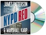 NYPD Red [Audiobook, Unabridged, 6 CDs] [NYPD Red] James Patterson (Author), Marshall Karp (Author)