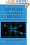 Optimal Human Being: An Integrated Multi-level Perspective
