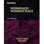 Workplace/Women's Place