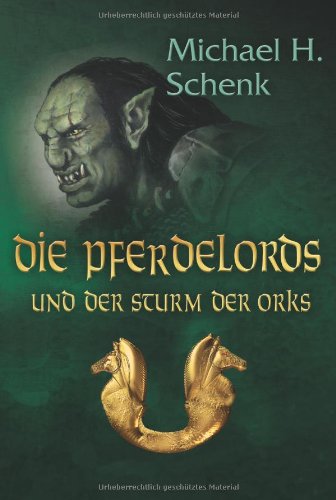 Mira Taschenbuch im Cora Verlag Die Pferdelords und der Sturm der Orks