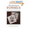 The Meaning of Fossils: Episodes in the History of Palaeontology