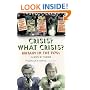 Crisis? What Crisis?: Britain in the 1970s