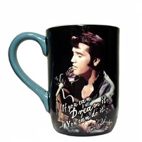 Elvis, If You Can Dream It Designer Ceramic Coffee Mug by Spoontiques Creative Ventures