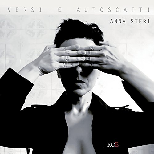 Versi e autoscatti (Italian Edition)