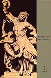 Bulfinch's Mythology: The Age of the Fable, The Age of Chivalry, Legends of