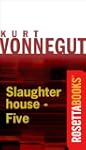 Slaughterhouse-Five (Kurt Vonnegut Se...