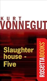 Slaughterhouse-Five (Kurt Vonnegut Series)
