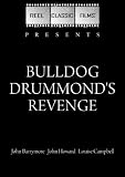 DVD : Bulldog Drummond's Revenge (1937)