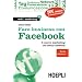 Fare business con Facebook. Il nuovo marketing dei social network