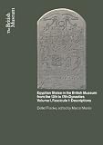 Egyptian stelae in the British Museum from the 13th to 17th dynasties