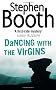 Dancing With the Virgins