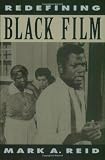 Redefining Black Film