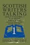 Scottish Writers Talking 1: George Mackay Brown, Jessie Kesson, Norman McCaig, William McIlvanney, David Toulmin