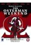 The Osterman Weekend