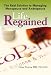   - The Real Solution to Managing Menopause and Andropause: Life Regained TM