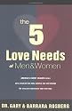 The 5 Love Needs of Men and Women