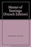 Le Maître de Santiago