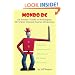 Mondo DC: An Insider's Guide to Washington, DC's Most Unusual Tourist Attractions