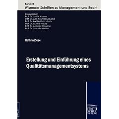 Erstellung und Einf�hrung eines Qualit�tsmanagementsystems